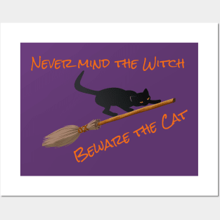 Never Mind The Witch Beware The cat Posters and Art